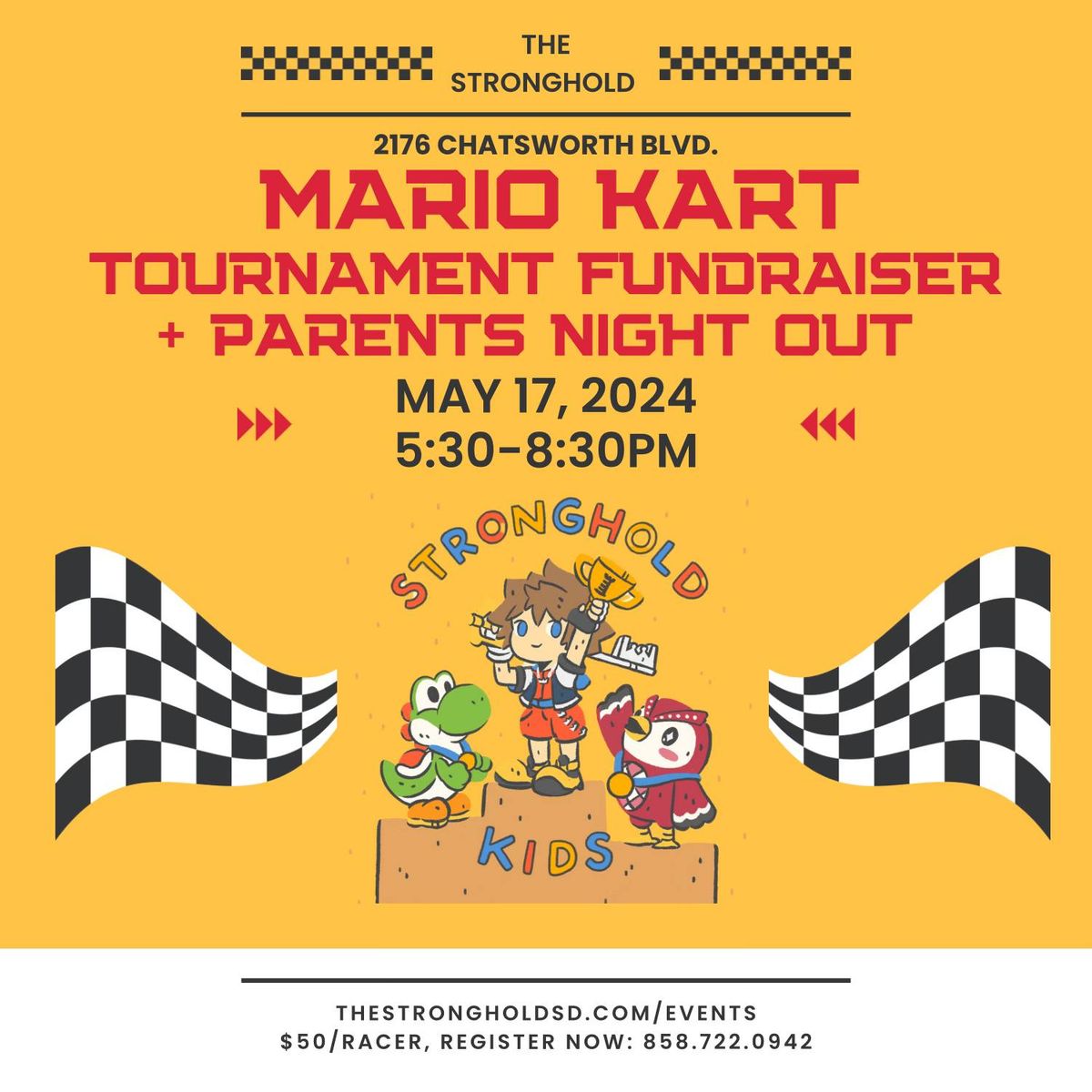 May 17 Stronghold Mario Kart Tournament Fundraiser