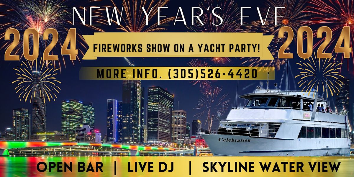 # 1 MIAMI YACHT PARTY  | NEW YEAR'S EVE FIREWORKS SHOW VIEW 2024