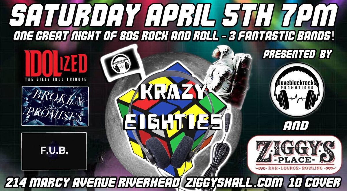 Krazy 80's Rock party at Ziggy's Place Riverhead 