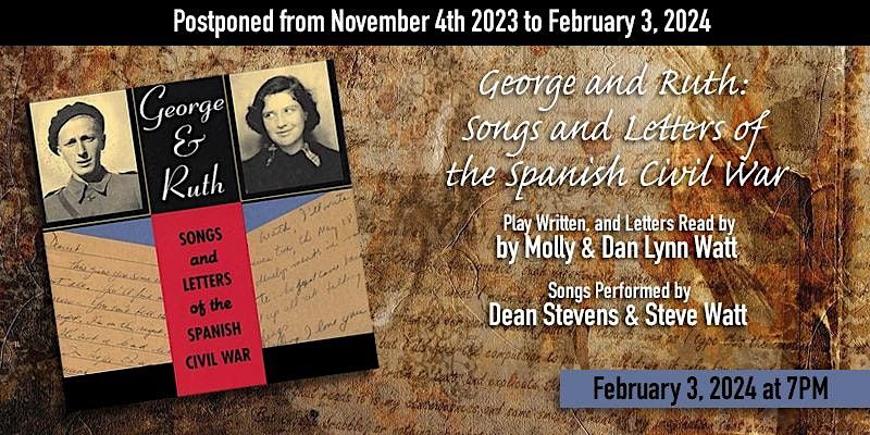 Songs and Letters of the Spanish Civil War with Dean Stevens & Stevie Watts