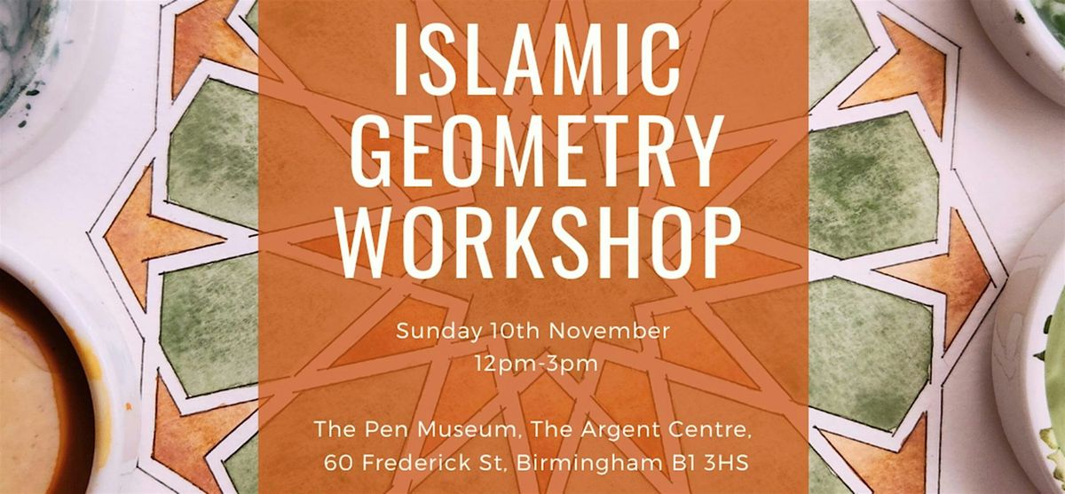 BIRMINGHAM - Islamic Geometry for Beginners - 10th November