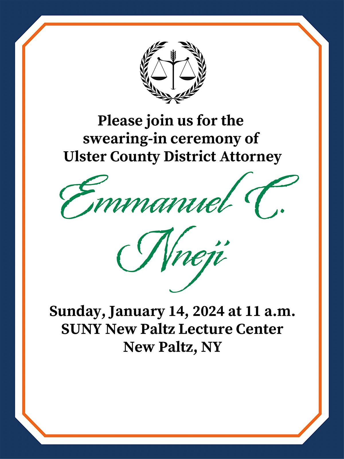 Swearing-In Ceremony of Ulster County District Attorney Emmanuel C. Nneji