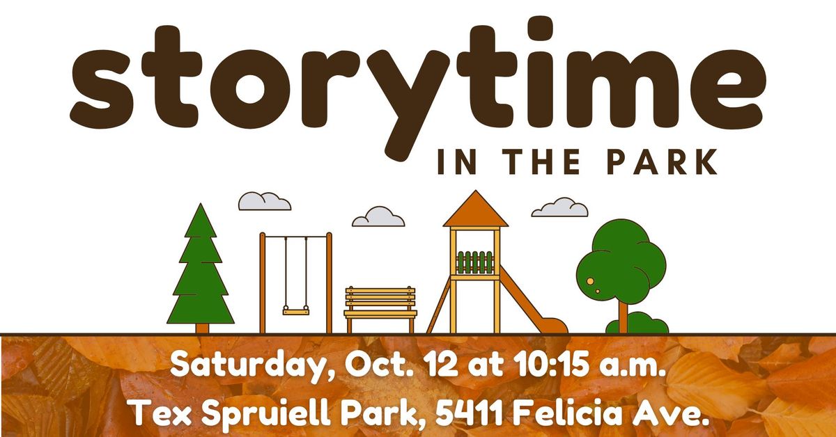 Tex Spruiell Park Storytime