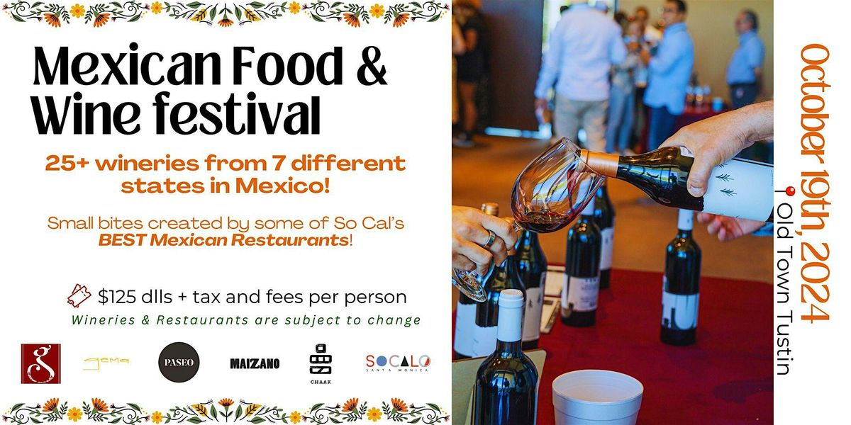 "Mexican Food&Wine festival"