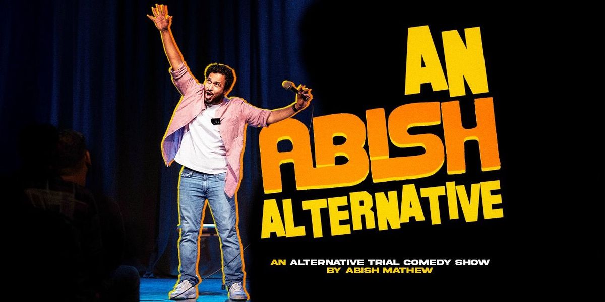 An Abish Alternative