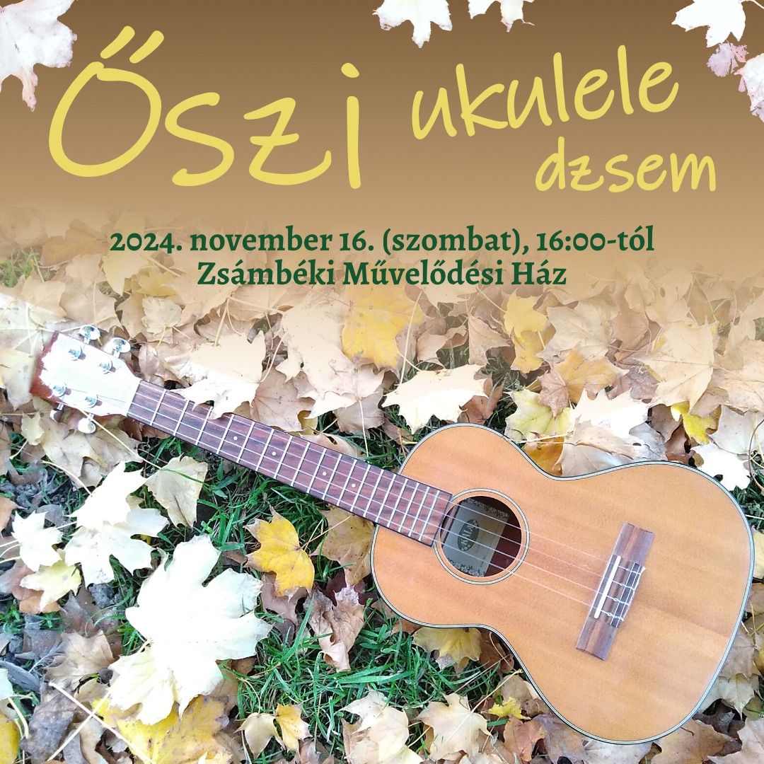 \u0150szi ukulele dzsem