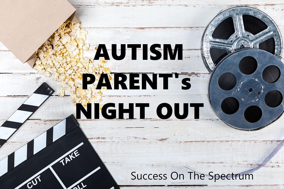 Autism Parents' Night Out