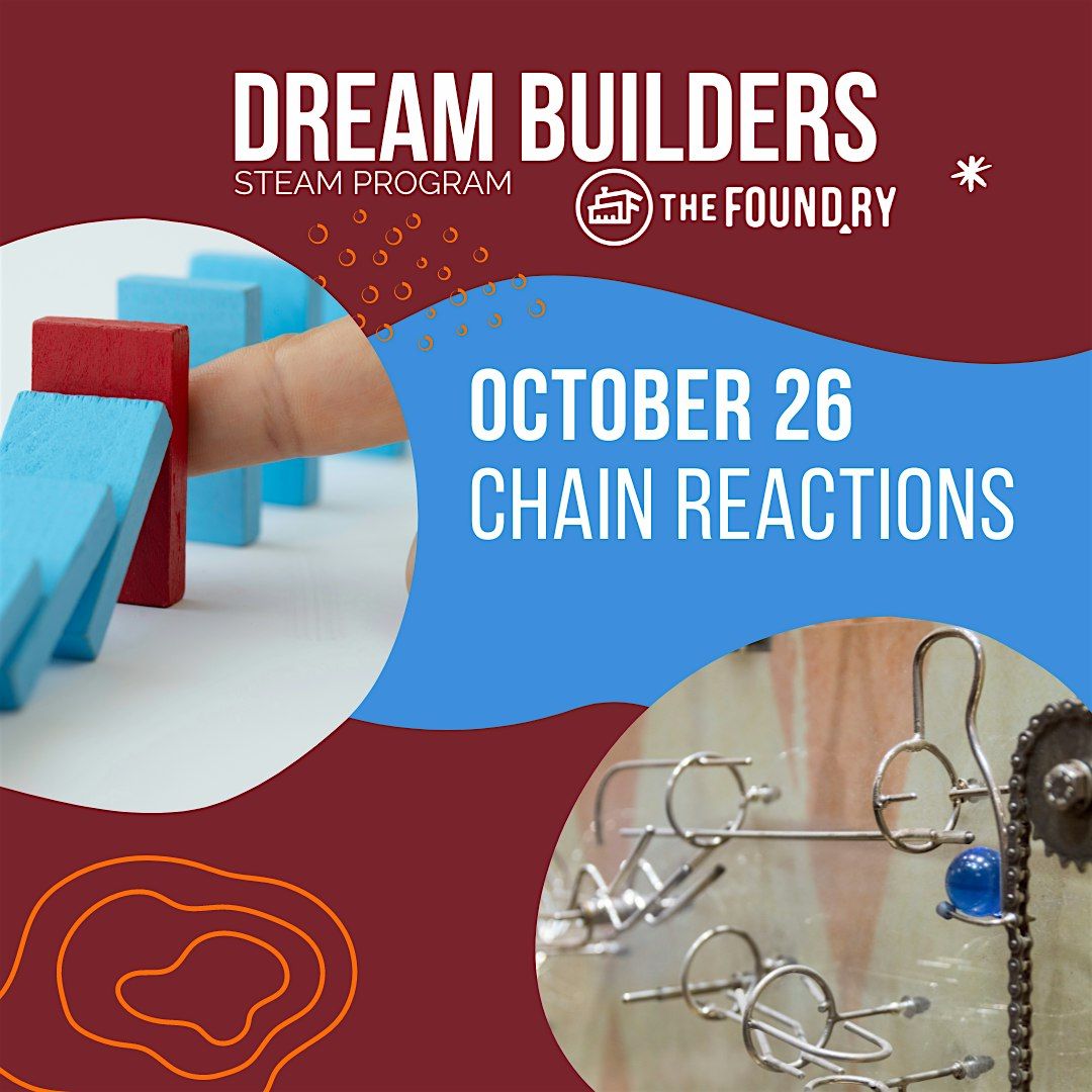 Dream Builders: STEAM for Middle Schoolers!