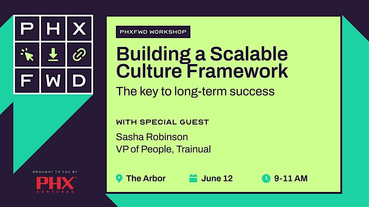 Building a Scalable Culture Framework