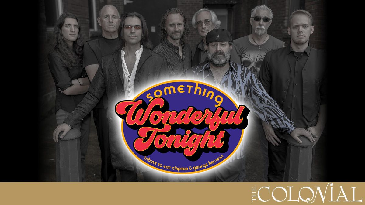 Something Wonderful Tonight - Tribute to Eric Clapton & George Harrison