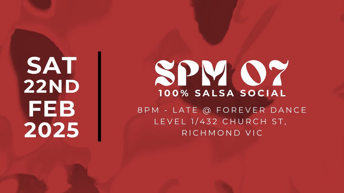 SPM 07: 100% Salsa Social