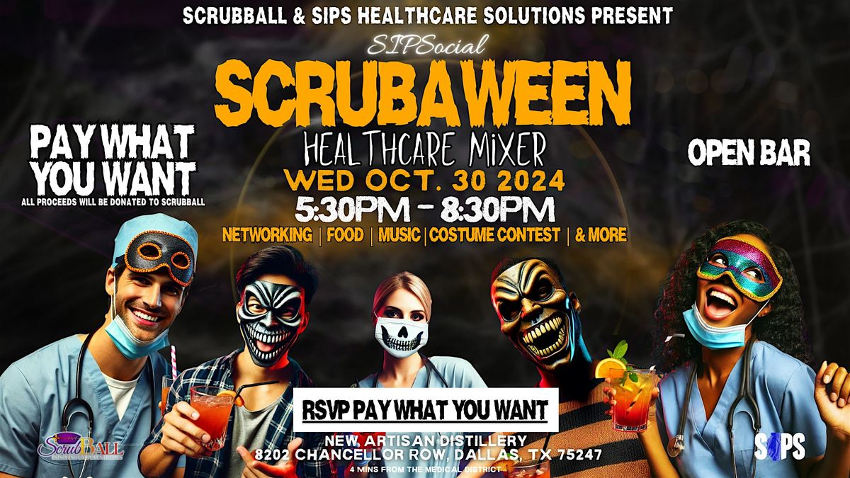 SCRUBAWEEN: Healthcare Mixer (Pay What You Want Admission)