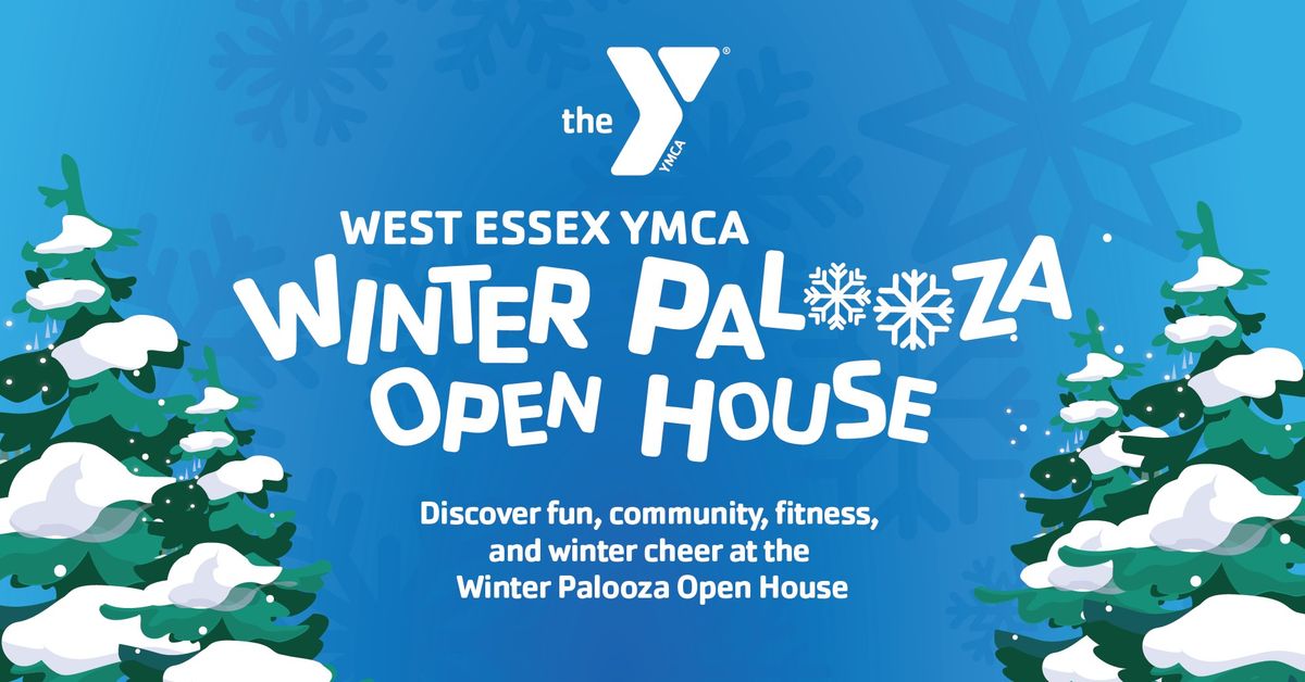 2025 WINTER PALOOZA OPEN HOUSE - FREE EVENT