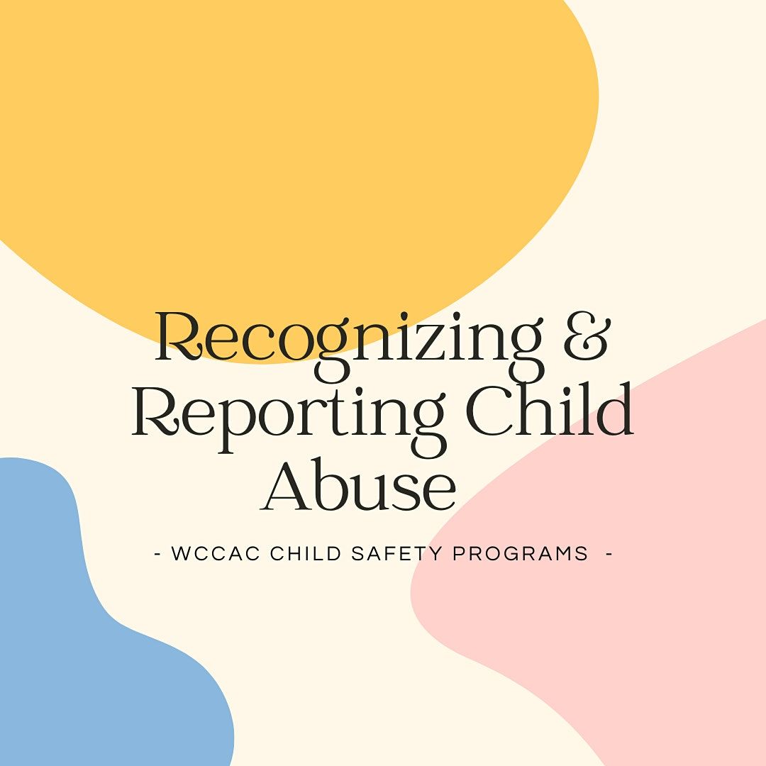 Recognizing And Reporting Child Abuse 211 Commerce Blvd Suite 101