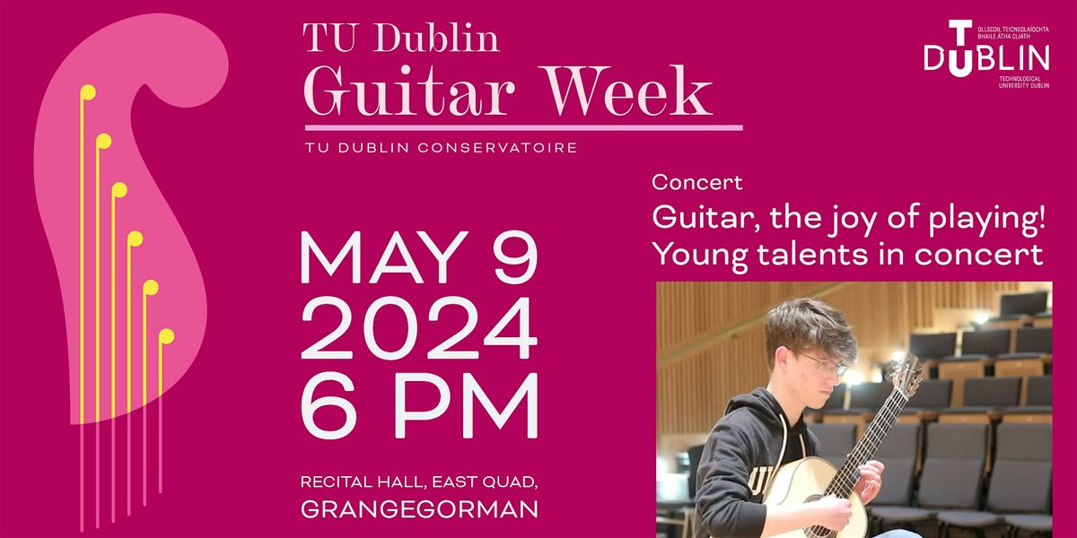 Guitar, The Joy of Playing! Young Talents in Concert