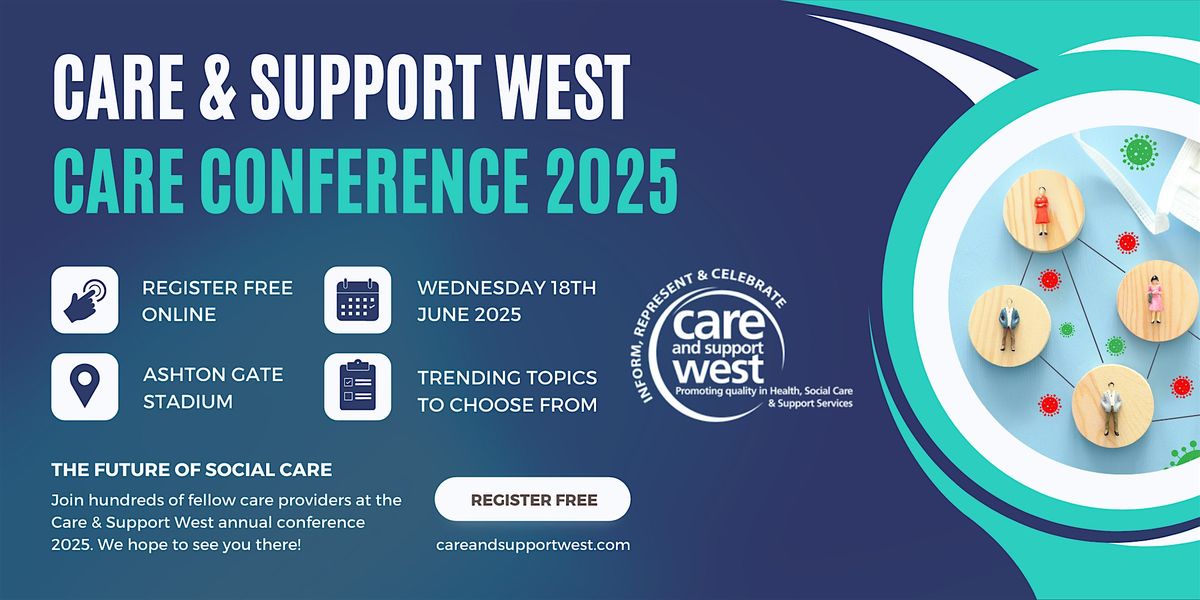 Care & Support West Annual Conference 2025