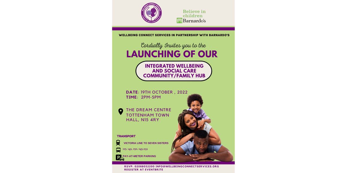 Launching of The Integrated Wellbeing & Social Care Community \/  Family Hub