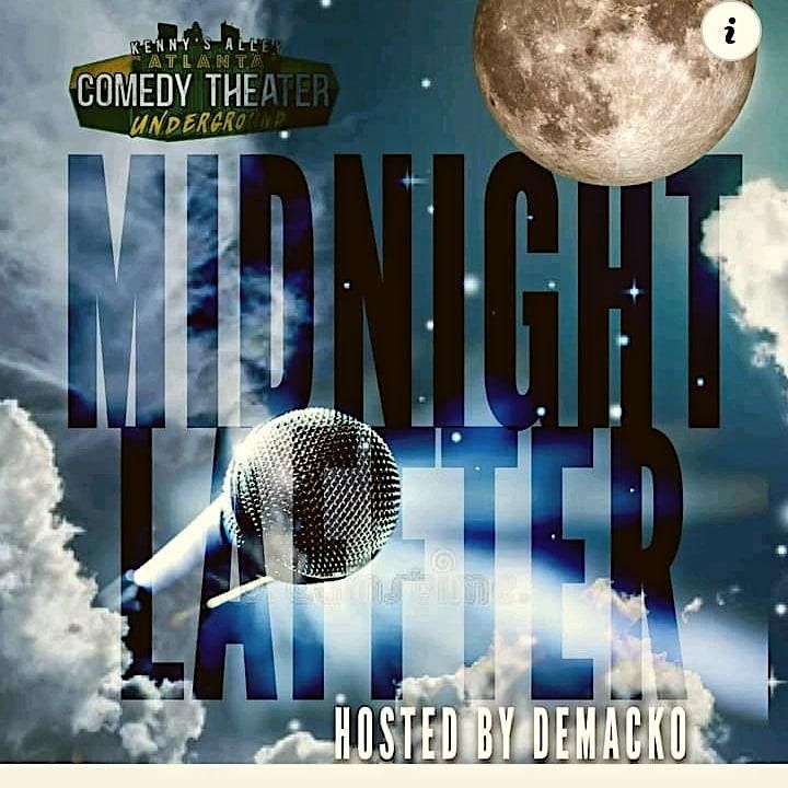 MIDNIGHT COMEDY IN NORCROSS ..ATL COMEDY THEATER  RSVP  SATURDAY NIGHT