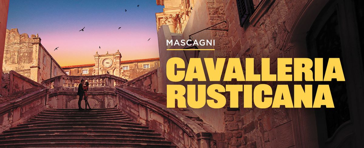 Sacramento Philharmonic and Opera - Opera! Cavalleria Rusticana