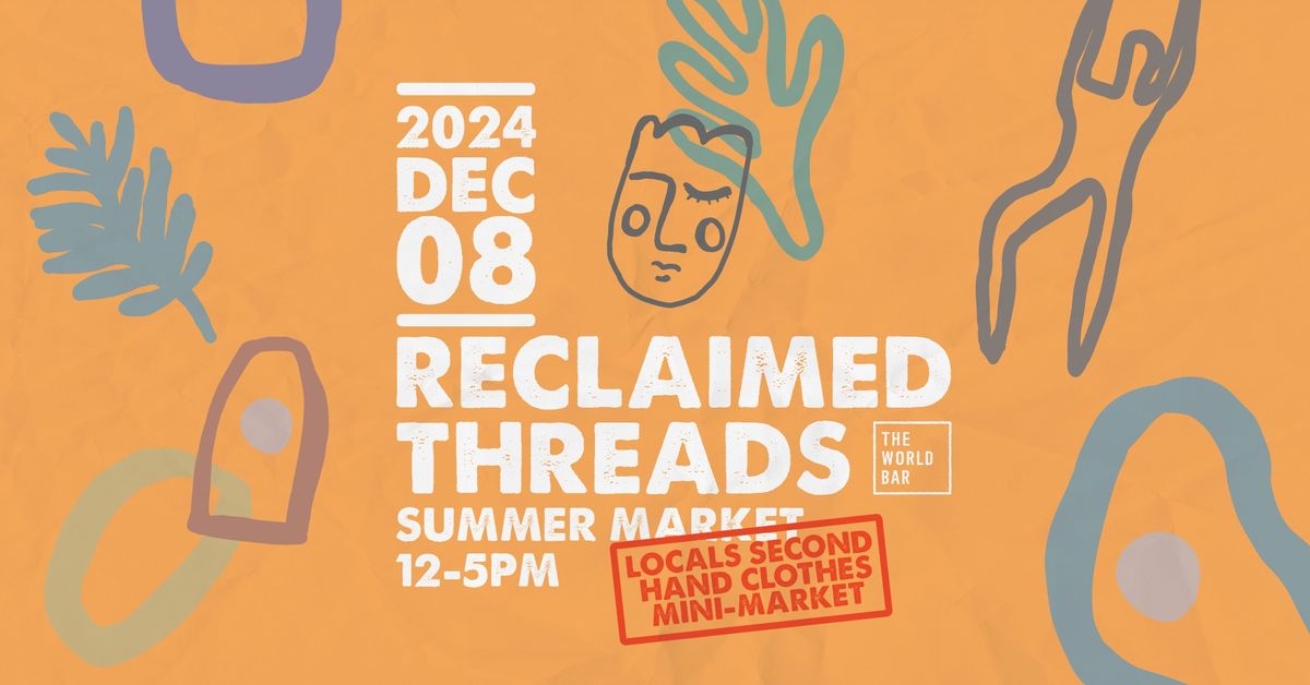 Reclaimed Threads Summer Market