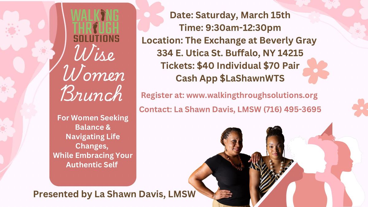 2nd Annual Wise Women Brunch by Walking Through Solutions LLC