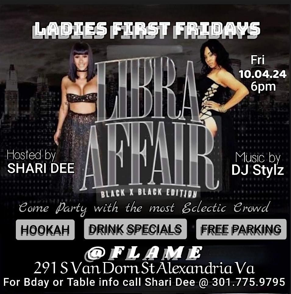 Ladies First Friday Black on Black Edition