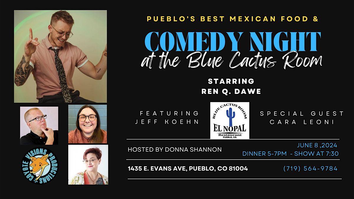 Comedy Night at the Blue Cactus Room June 2024