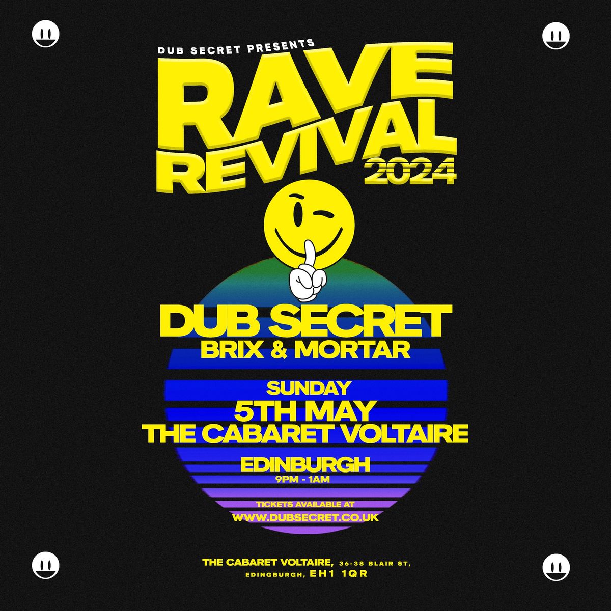 Rave Revival Edinburgh (BANK HOLIDAY SPECIAL)