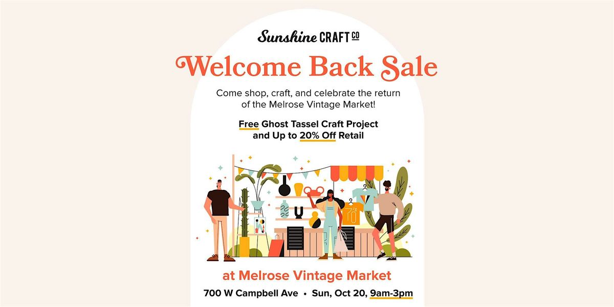 Melrose Vintage Market ( Welcome Back Sale!)