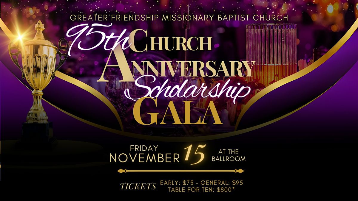 95th Church Anniversary Scholarship Gala