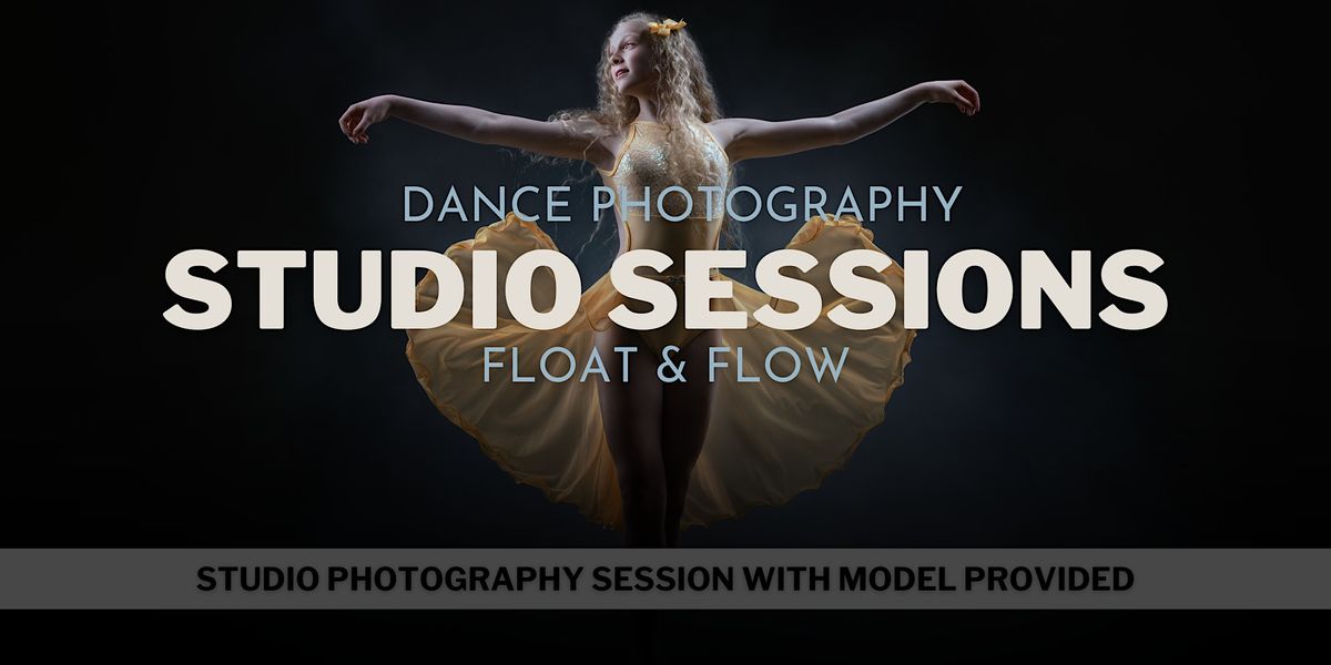 Studio Sessions: Dance - Float and Flow
