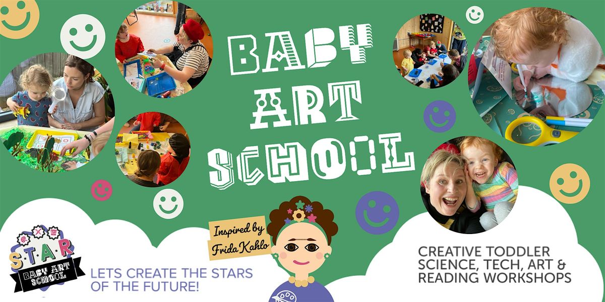 Baby Art School - Parent & Toddler Workshop - Inspired by Frida Kahol
