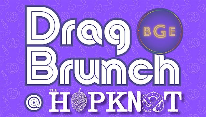 Drag Brunch at The Hop Knot