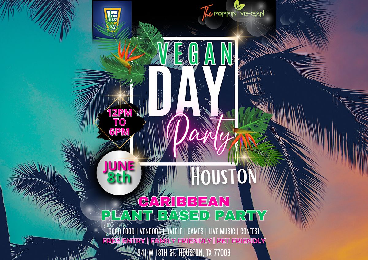 Vegan Day Party Houston