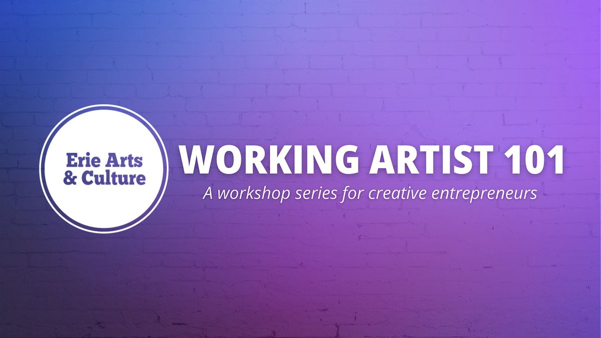 Working Artist 101 - Funding + Grant Writing