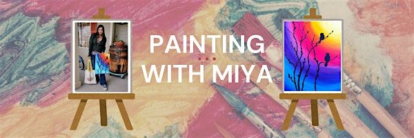 Painting with Miya- Wings of Color