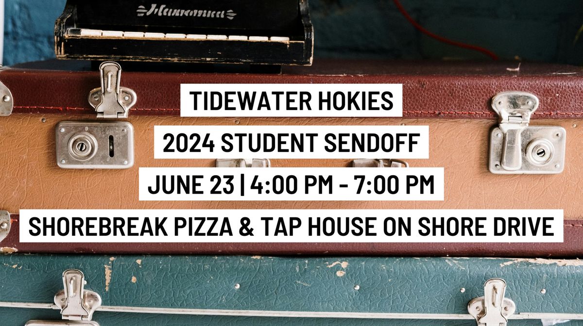 Tidewater Hokies 2024 Student Sendoff