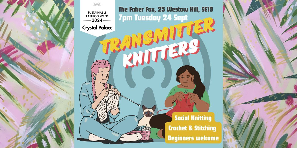 Sustainable Fashion Week: Transmitter Knitters meet up