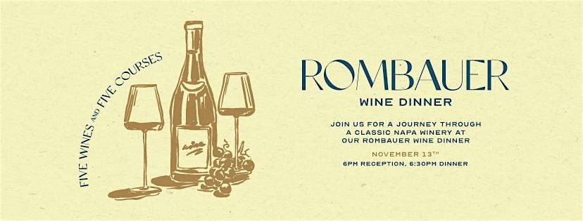 Rombauer Wine Dinner at Cobalt!