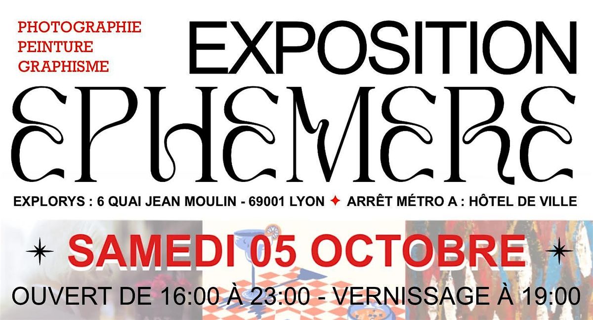 Exposition Eph\u00e9m\u00e8re