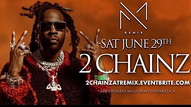 2 Chainz at Remix Saturday