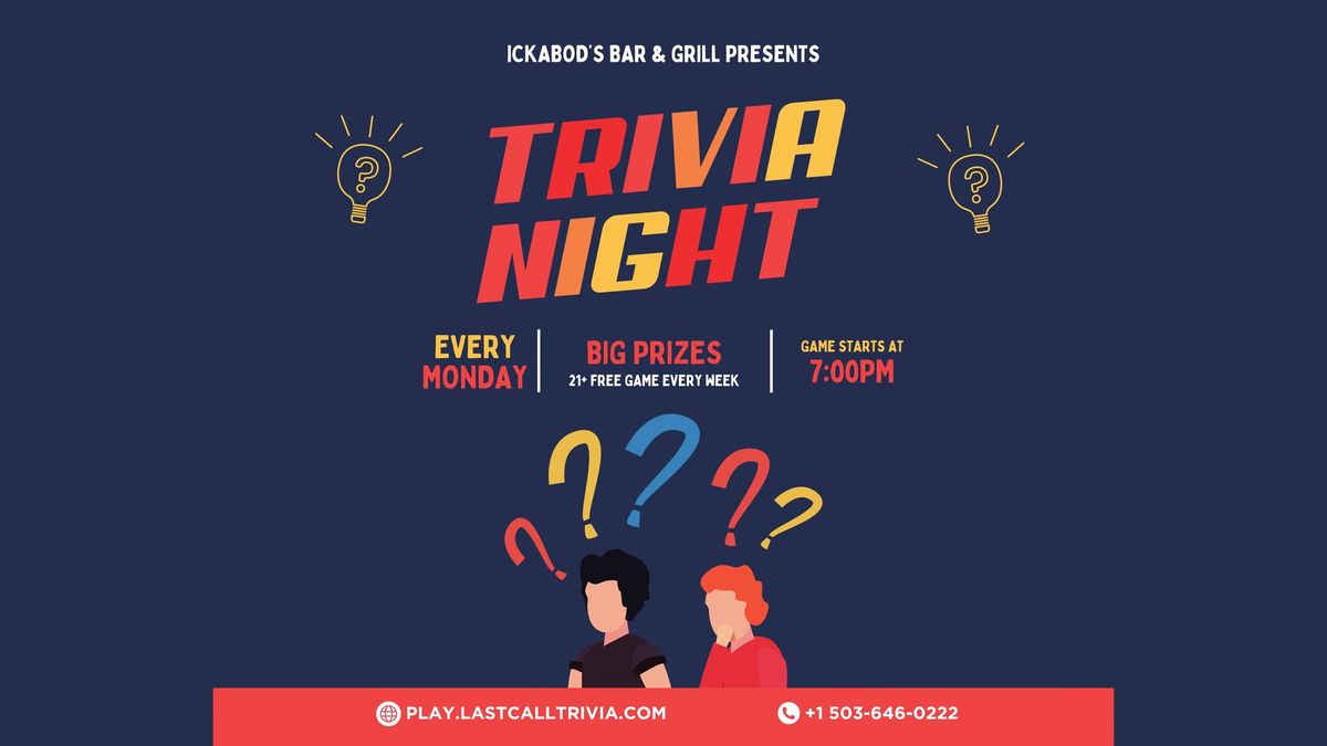 ? Monday Madness Trivia Bash at Ickabod's! ?