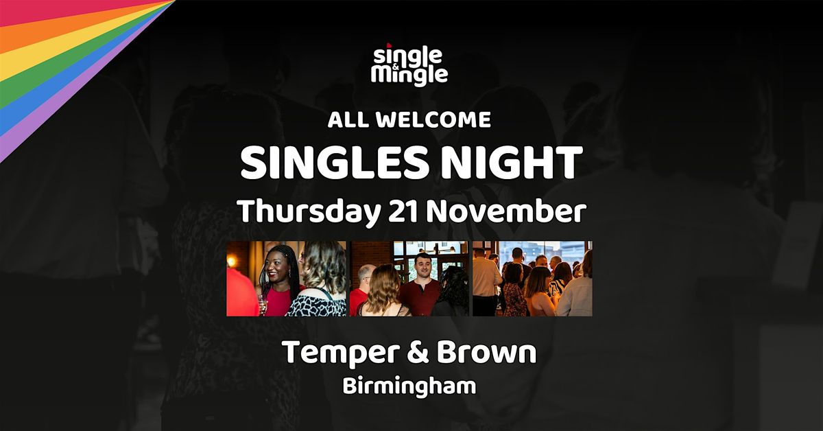 All Welcome Singles Night | BIRMINGHAM