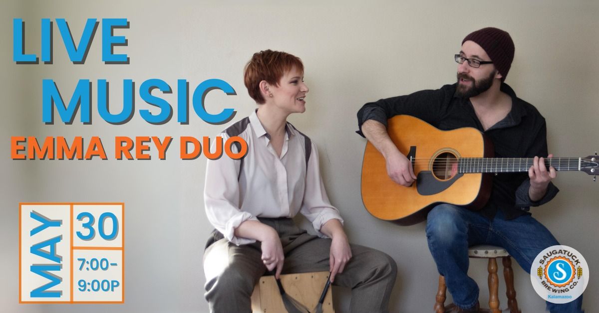 Live Music with Emma Rey Duo