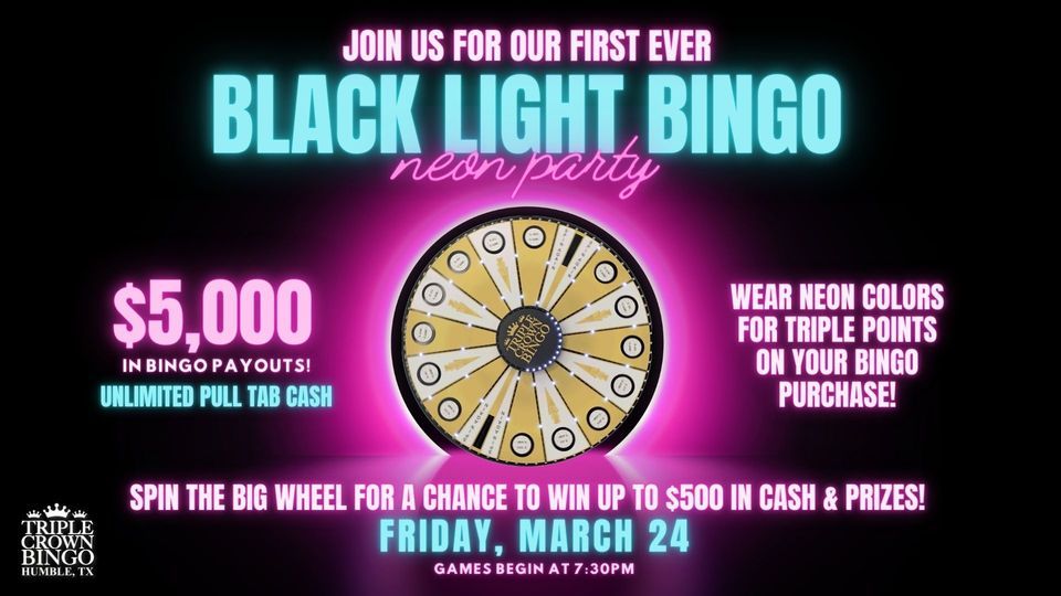 Black Light Bingo NEON Party! ? Friday, March 24th