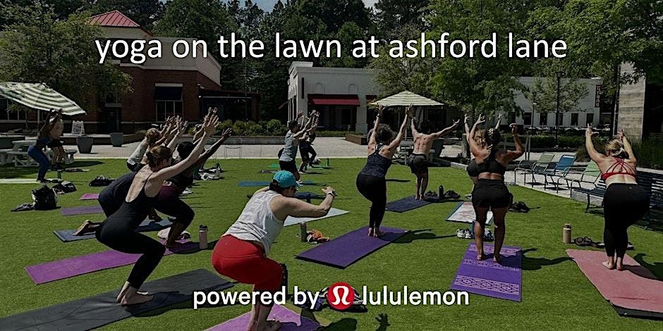 \u2196\ufe0f [ATL] Yoga on the Lawn powered by lululemon