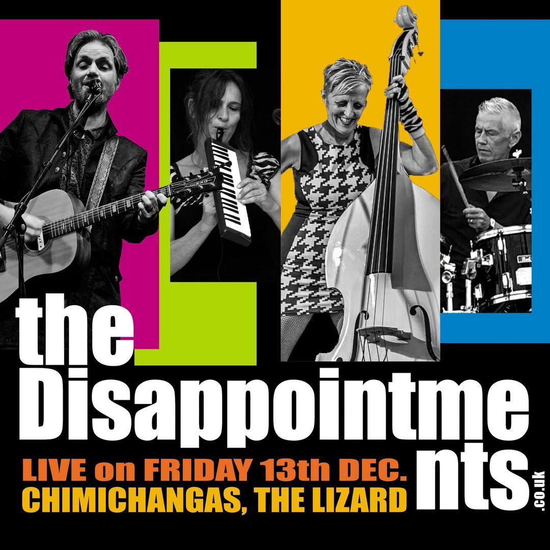 The Disappointments @ Chimichangas