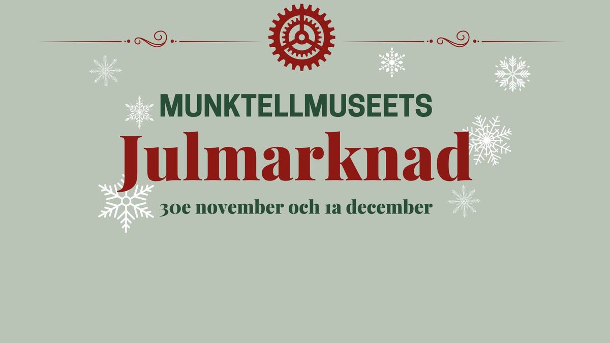 Munktellmuseets Julmarknad