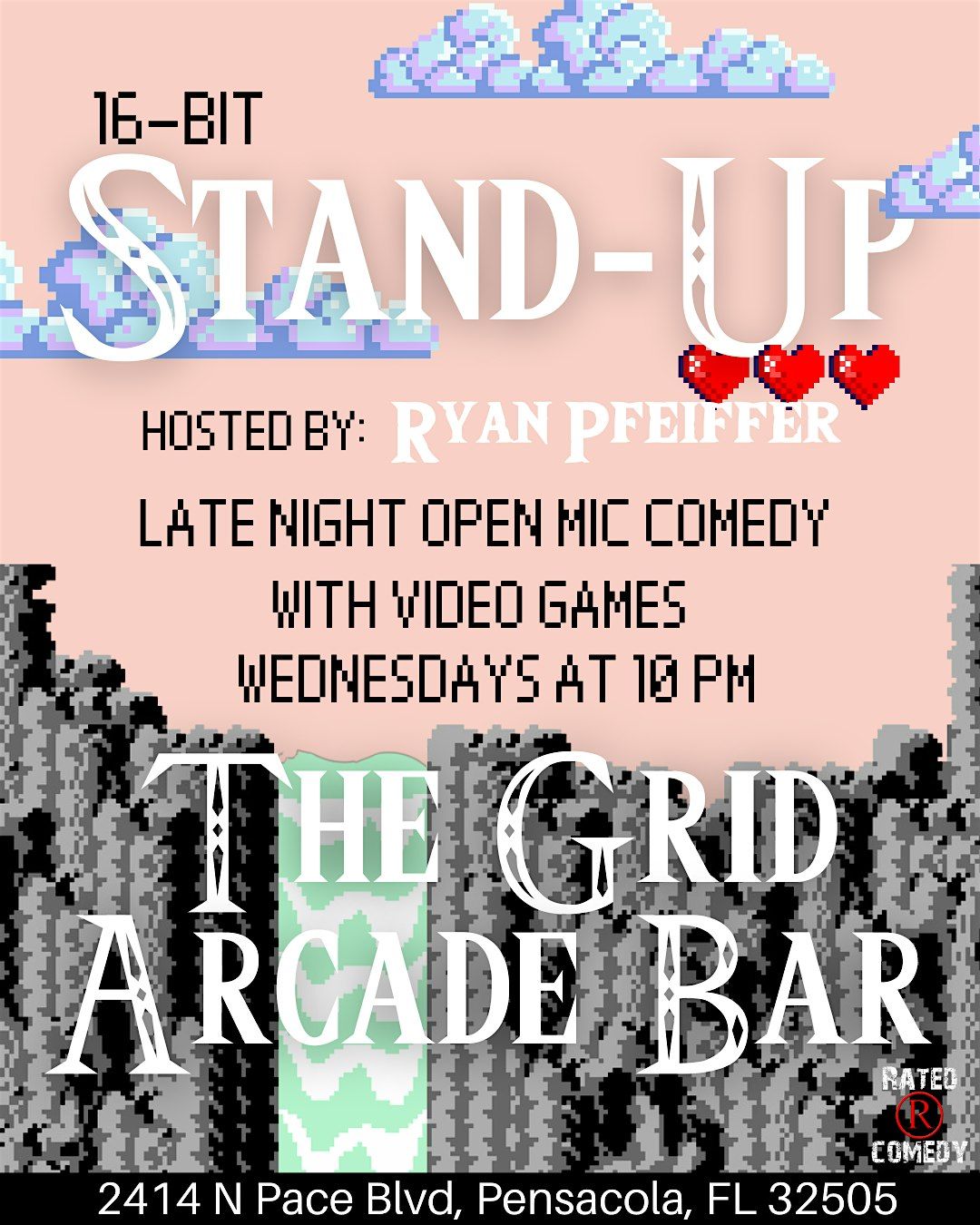 Rated R Comedy Presents 16-Bit Stand-Up Hosted By Ryan Pfeiffer