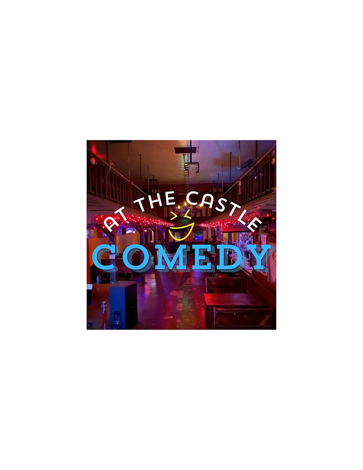 Comedy at the Castle